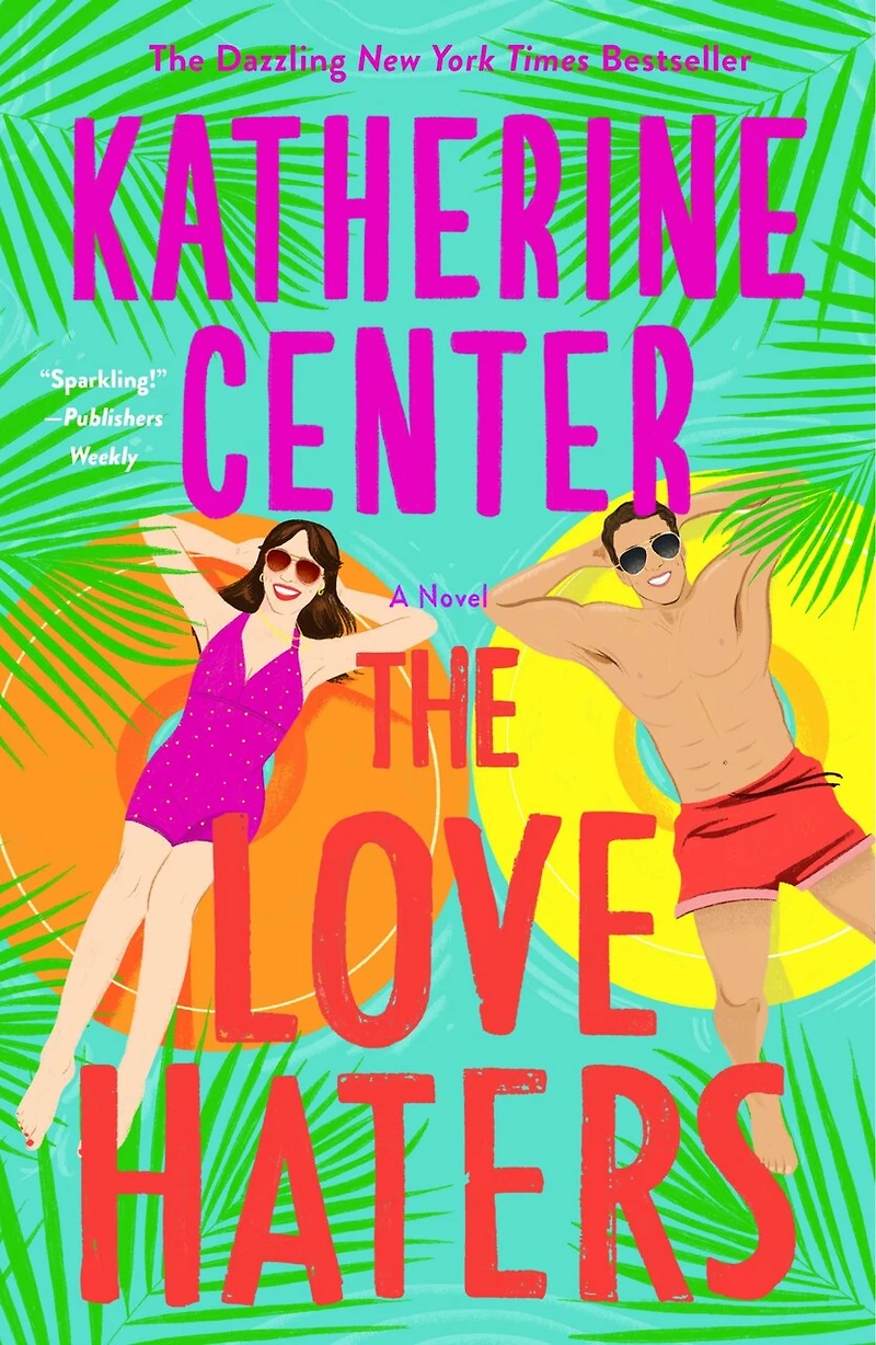 The Love Haters: A Novel