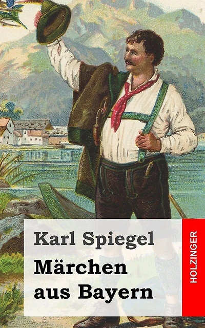 Märchen aus Bayern