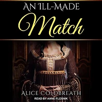 An Ill-Made Match Lib/E