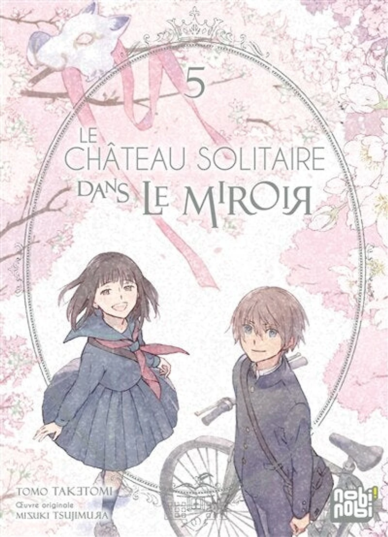 le château solitaire dans miroir, Vol. 5