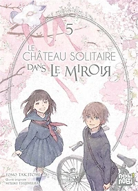 le château solitaire dans miroir, Vol. 5