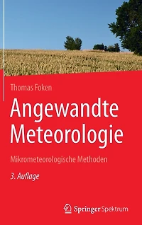 Angewandte Meteorologie: Mikrometeorologische Methoden