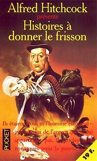 Histoires à donner le frisson