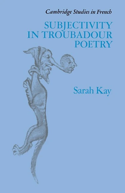Subjectivity Troubadour Poetry