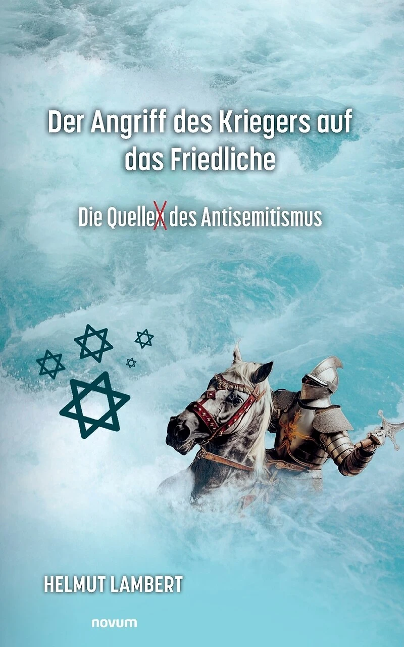 Der Angriff des Kriegers auf das Friedliche: Die Quelle Antisemitismus