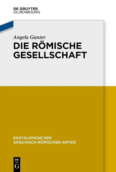 Die römische Gesellschaft