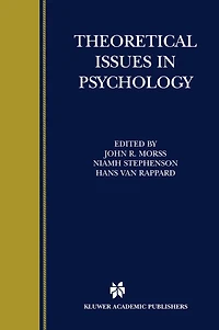 Theoretical Issues Psychology: Proceedings Of The International Society For Psychology 1999 Conference