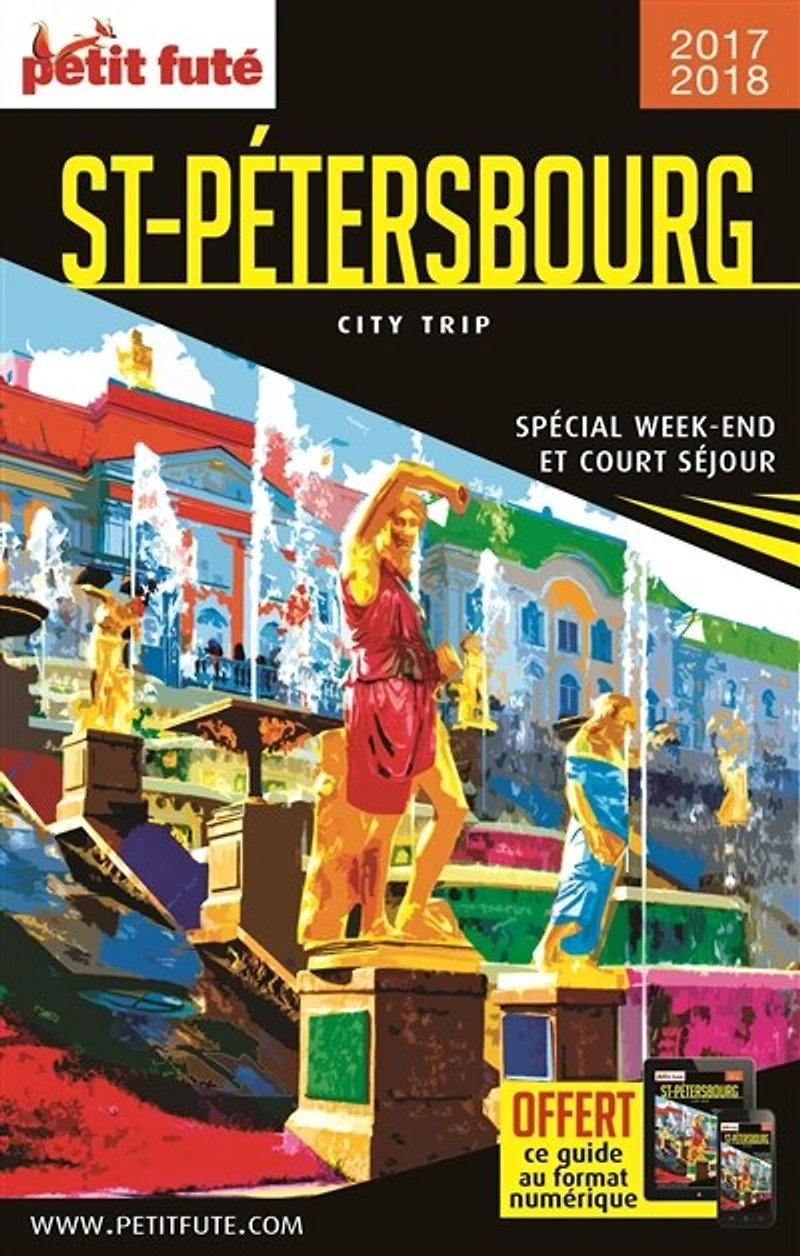 St-Pétersbourg: spécial week-end et court séjour