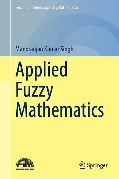 Applied Fuzzy Mathematics