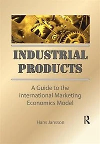 Industrial Products: A Guide To The International Marketing Economics Model