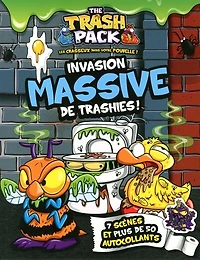 Invasion massive de trashies!