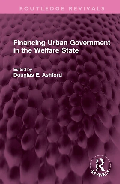 Financing Urban Government the Welfare State