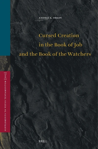Cursed Creation in the Book of Job and the Book of the Watchers