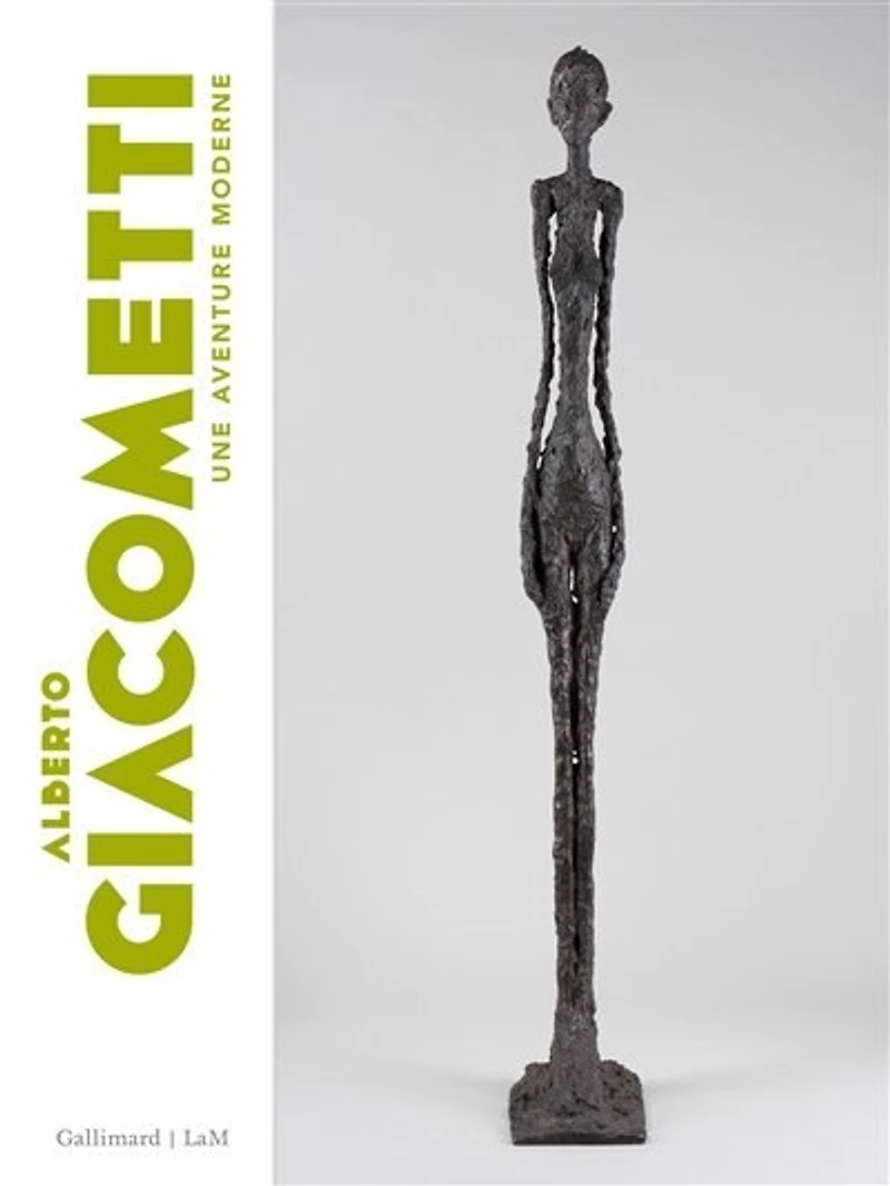 Alberto Giacometti: une aventure moderne