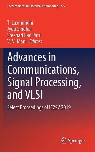 Advances Communications, Signal Processing, and VLSI: Select Proceedings of IC2SV 2019