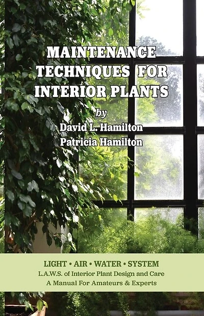Maintenance Techniques For Interior Plants