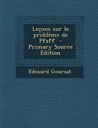 Letons sur le problFme de Pfaff  - Primary Source Edition