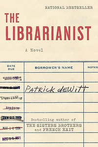 The Librarianist: A Novel