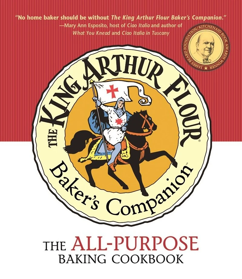 King Arthur Flour Bakers Companion: The All Purpose Baking Cookbook
