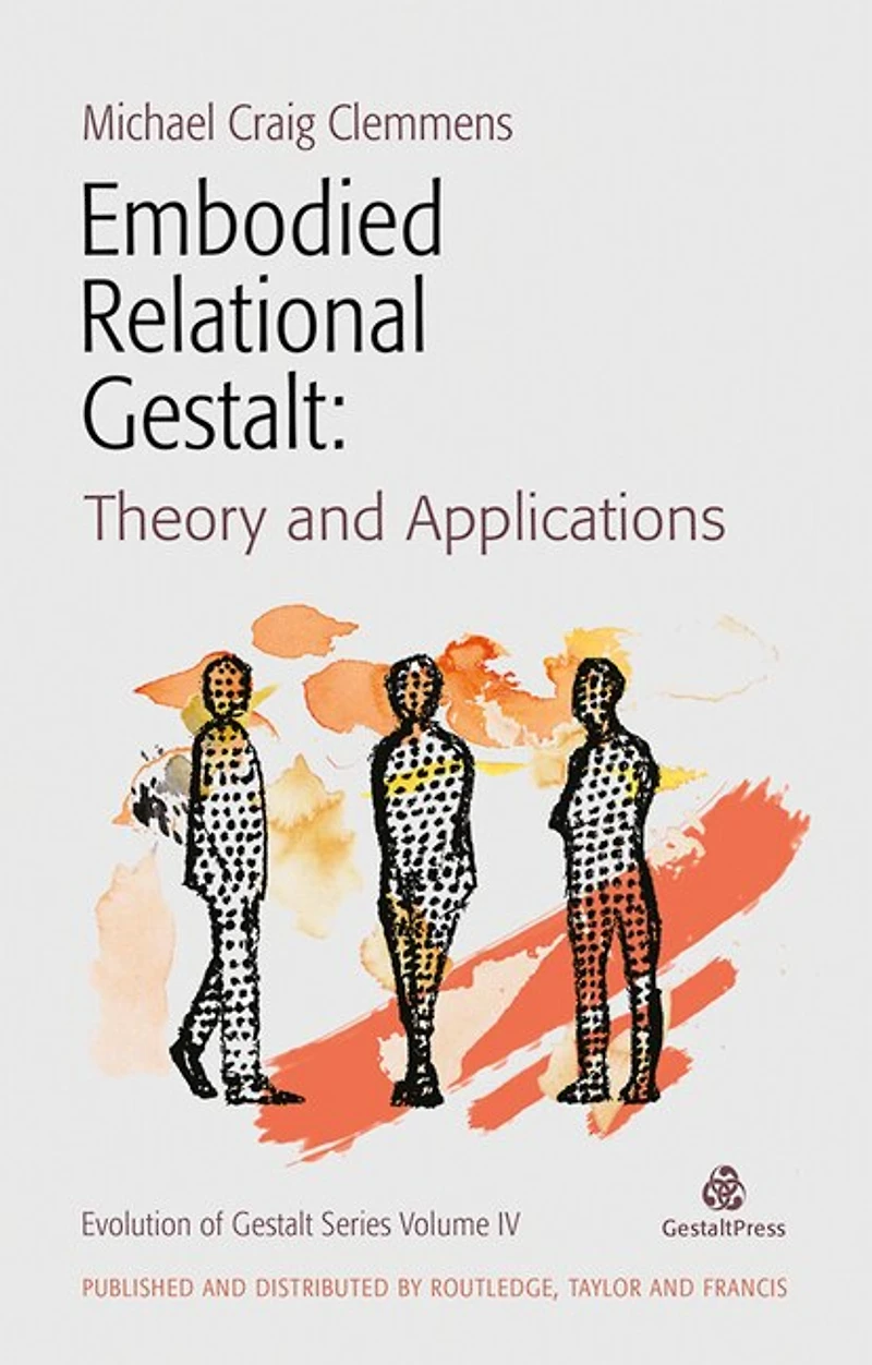 Embodied Relational Gestalt: Theories And Applications