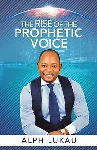 The Rise Of Prophetic Voice