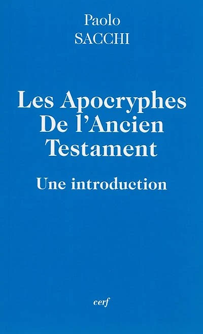 Les apocryphes de l'Ancien Testament: une introduction