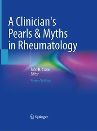 A Clinician's Pearls and Myths Rheumatology