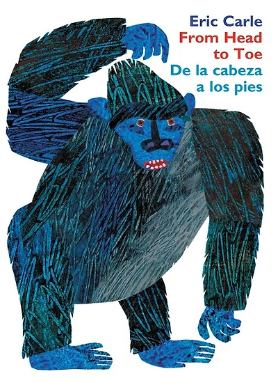 From Head to Toe/De la cabeza a los pies: Bilingual English-Spanish