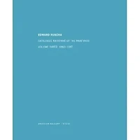 Ed Ruscha: Catalogue Raisonné of the Paintings, Volume Four: 1988-1992