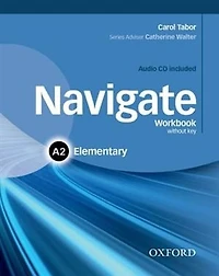 Navigate: Elementary A2 Workbook With CD (Without Key)