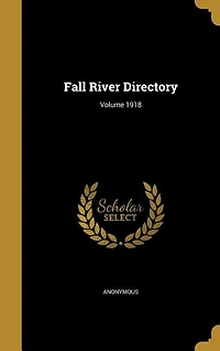 Fall River Directory; Volume 1918
