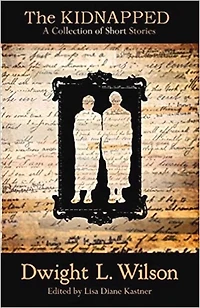 The Kidnapped: Collection of Stories