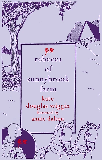 Rebecca Of Sunnybrook Farm