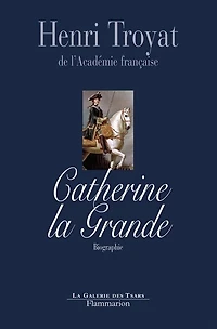 Catherine la Grande : biographie: biographie