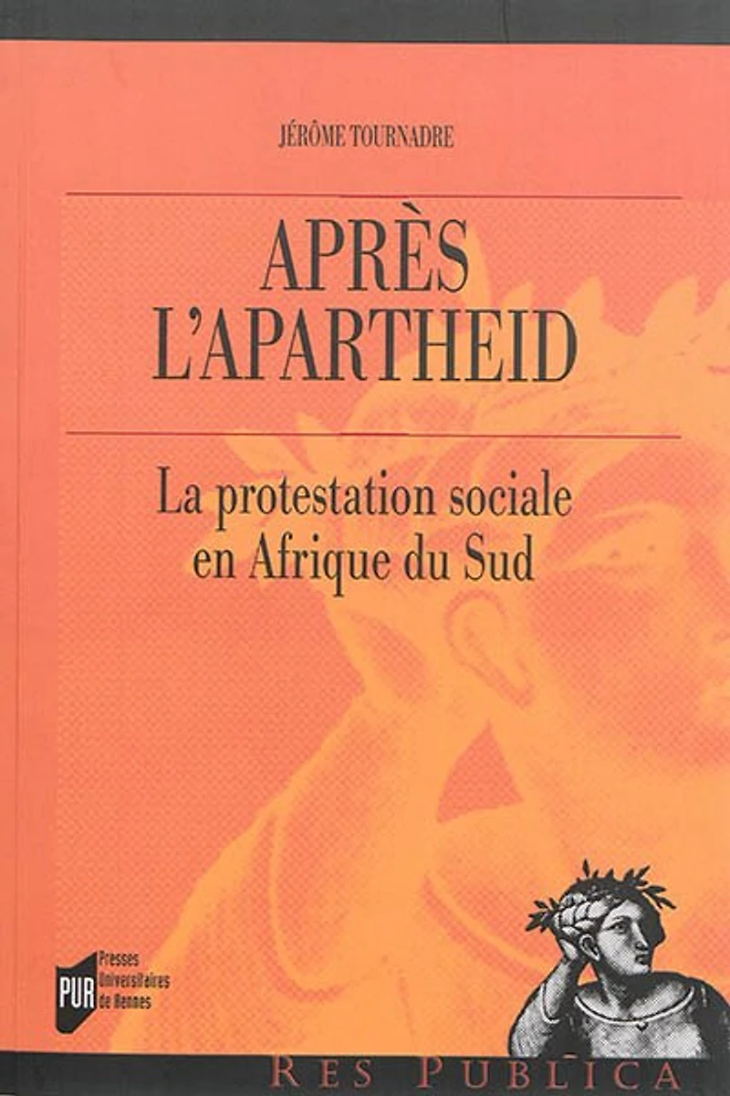 Après l'apartheid: la protestation sociale en Afrique du Sud
