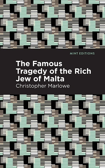 the Famous Tragedy of Rich Jew Malta