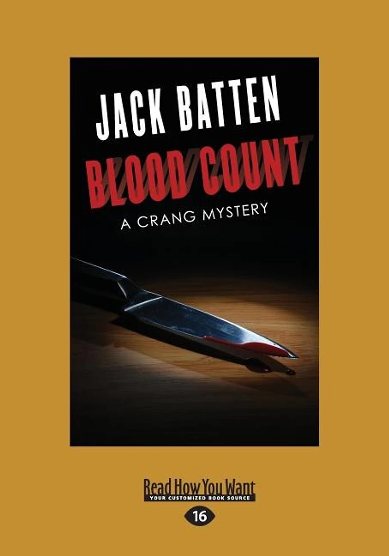 Blood Count: A Crang Mystery (Large Print 16pt)