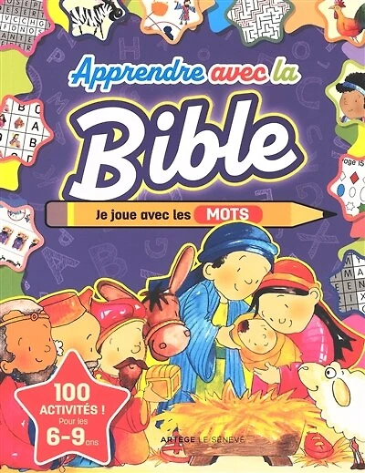 Apprendre avec la Bible: je joue avec les mots