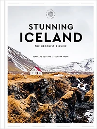 Stunning Iceland: The Hedonist’s Guide