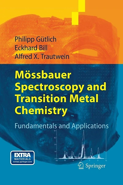 Mossbauer Spectroscopy and Transition Metal Chemistry: Fundamentals and Applications