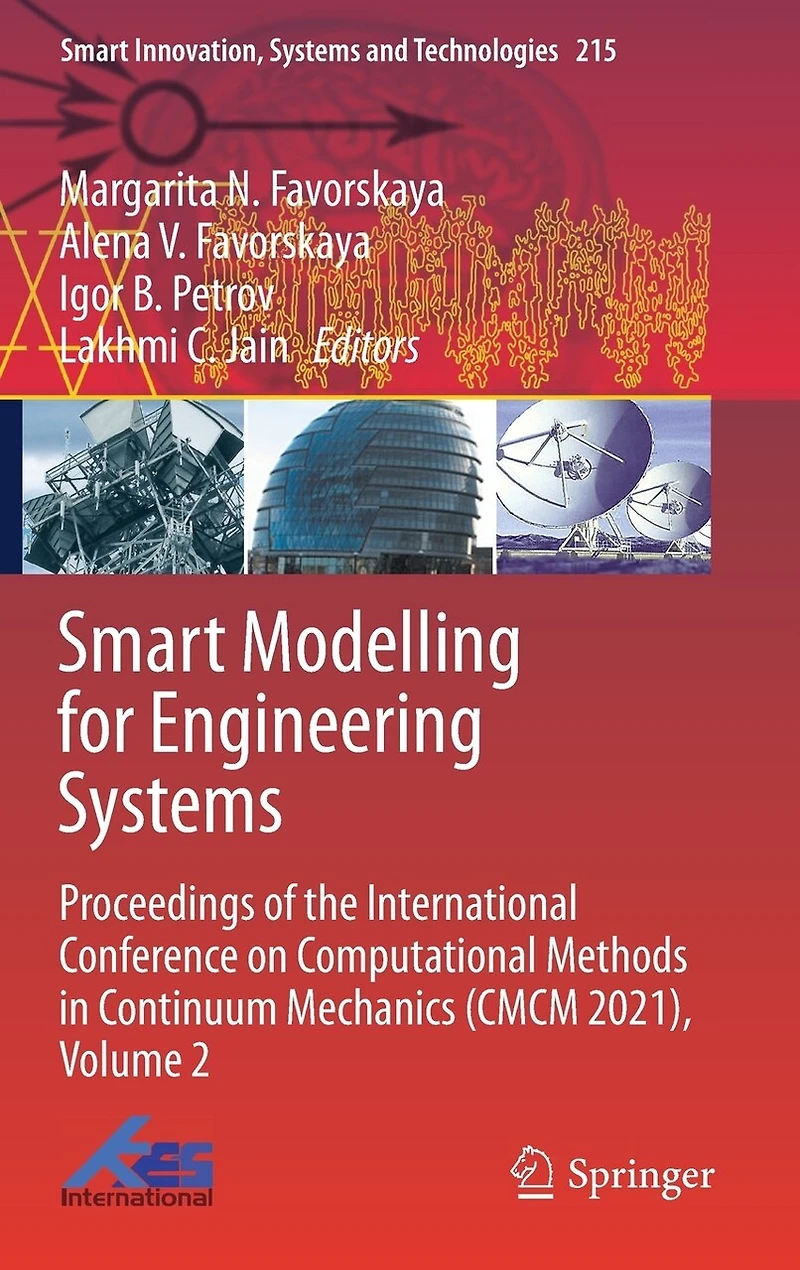 Smart Modelling for Engineering Systems: Proceedings of the International Conference on Computational Methods Continuum Mechanics (CMCM 2021), Volume 2