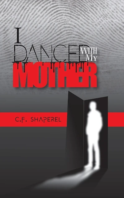 I Danced with My Mother