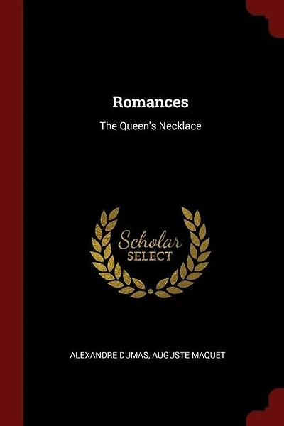 Romances: The Queen's Necklace