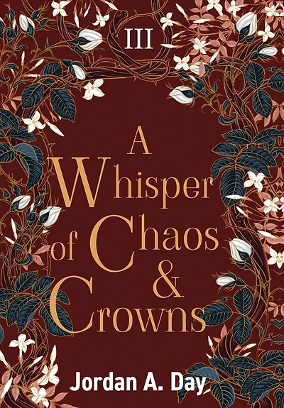 A Whisper of Chaos and Crowns
