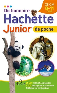 Dictionnaire Hachette junior de poche: CE, CM, 7-11 ans