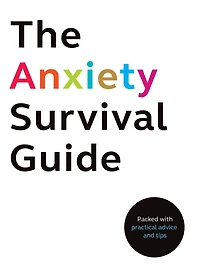 ANXIETY SURVIVAL HANDBK
