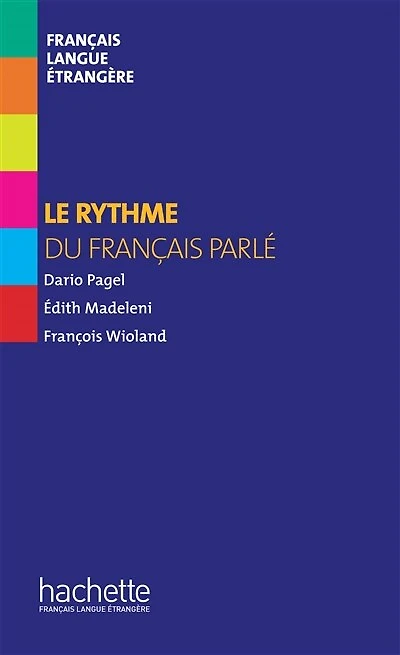 Collection F - Le Rythme Du Français Parlé (Hors Série): Série)