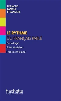 Collection F - Le Rythme Du Français Parlé (Hors Série): Série)