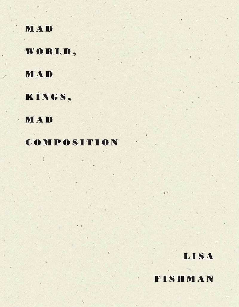 Mad World, Kings, Composition