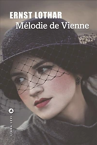 Mélodie de Vienne: roman d'une maison